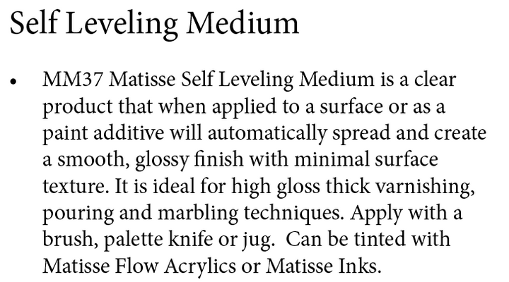 Self Leveling Medium MM37 Matisse