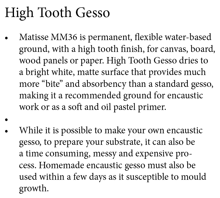 High Tooth Gesso MM36 Matisse