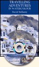Travelling Adventures in Watercolour dvd dvd by David Bellamy