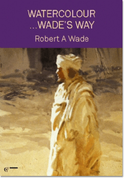 Wades Way dvd by Robert Wade